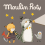 3 contes per llanterna Moulin Roty Les Moustaches 