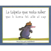 La talpeta que volia saber qui li havia fet allò al cap - Ed. Kalandraka