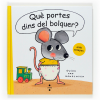 Què portes dins del bolquer?