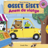 Osset Siset, Anem de viatge!