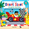 Osset Siset, La gran carrera