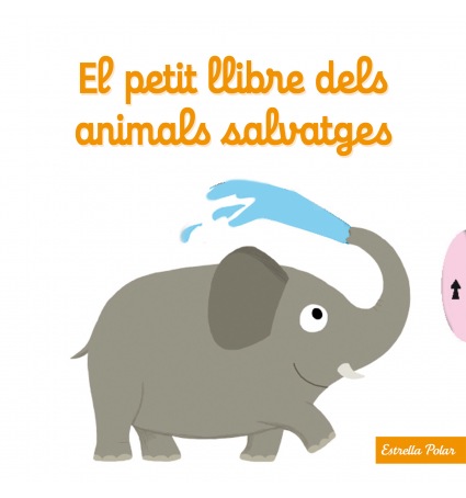 El Petit Llibre dels animals salvatges 