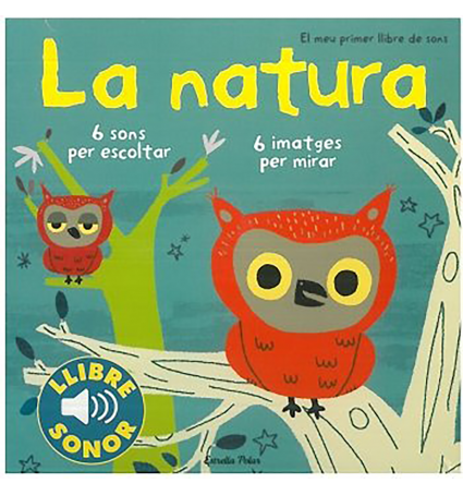 La Natura - El meu primer llibre de sons