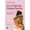 La crianza imperfecta