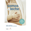 Somos la leche 