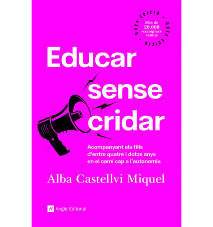Educar sense cridar