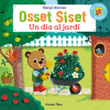 Osset Siset, un dia al jardí