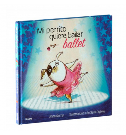 Mi perrito quiere bailar ballet