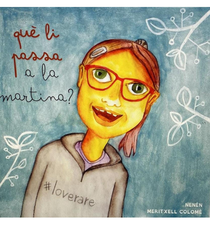 Què li passa a la Martina?