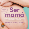 Ser mamá
