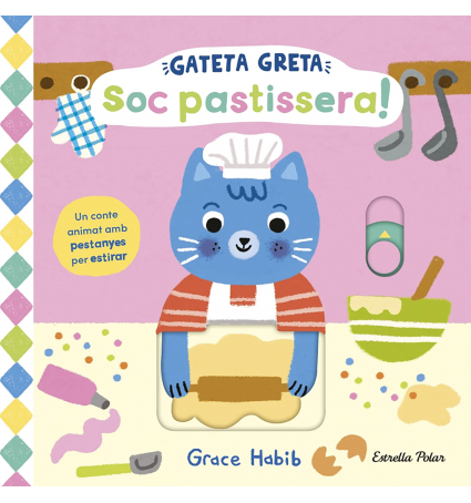 Gateta Greta, Soc pastissera!