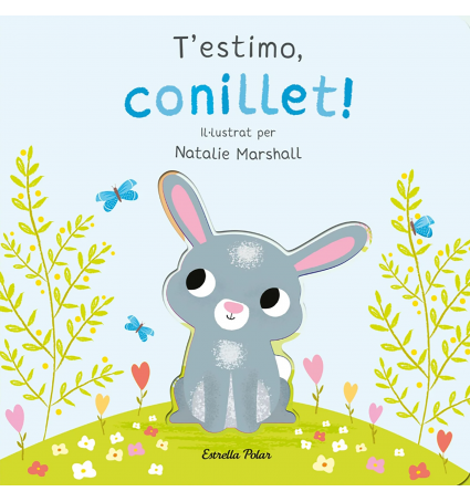 T'estimo, conillet!