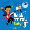 Rock'n'roll Baby!