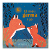El meu germà i jo
